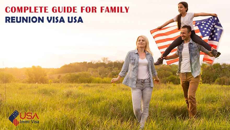 family reunion visa usa